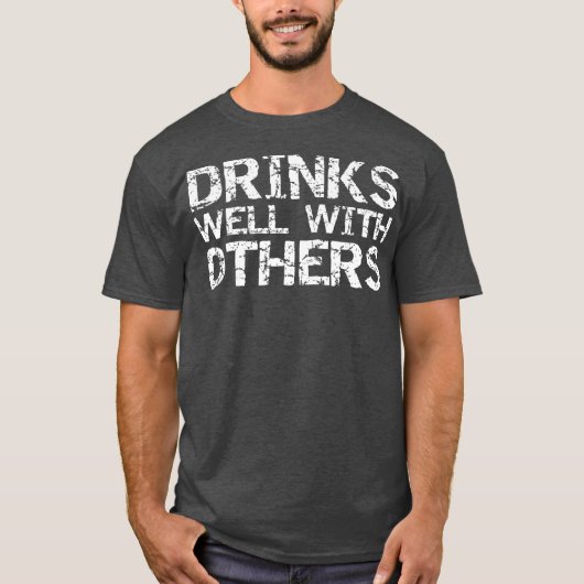 Funny Alcohol Drink de Drinken van de CitaatPartij T-shirt (Voorkant)