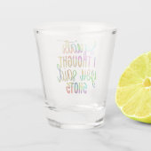Funny Alcohol Gezegde Shot Glas (Achterkant)