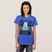 Funny Alien Abduction Phone Distraction Sci-Fi Hum T-shirt (Voorkant volledig)