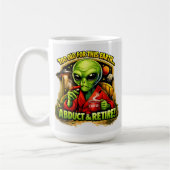 Funny Alien Coffee Design, Too Old For This Koffiemok (Links)