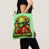 Funny Alien Coffee Design, Too Old For This Tote Bag (Dichtbij)