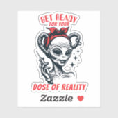 Funny alien hypodermic needle dose of reality sticker (Vel)