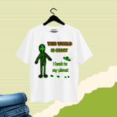 Funny Alien T-shirt