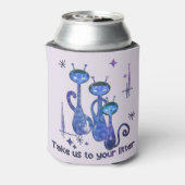 Funny Alien Take Us To Your Litter Blikjeskoeler (Blikje Achterkant)