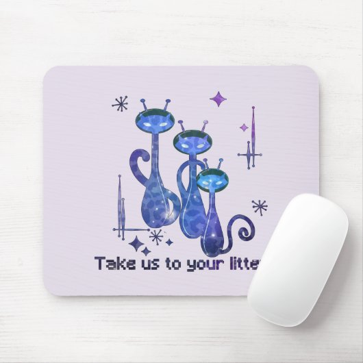 Funny Alien Take Us To Your Litter Muismat (Met muis)