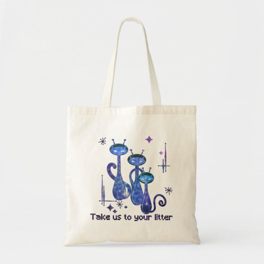 Funny Alien Take Us To Your Litter Tote Bag (Voorkant)