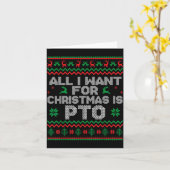 Funny All I Want For Christmas Is Pto Matching Ugl Kaart (Gele Bloem)