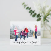 Funny All is geen Calm Holiday Photo Briefkaart (Staand voorkant)