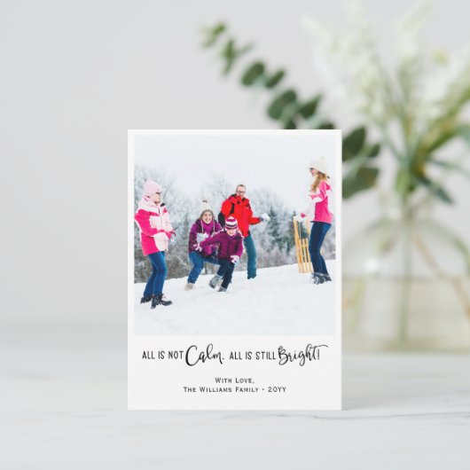Funny All is geen Calm Holiday Photo Briefkaart