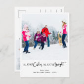 Funny All is geen Calm Holiday Photo Briefkaart (Voorkant / Achterkant)