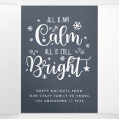 Funny All is geen Calm Photo Collage Drieluik Wenskaart (Binnenkant midden)