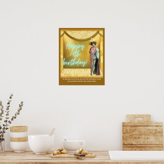 Funny Altered Art 60th Birthday Poster (Keuken)