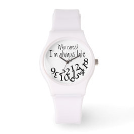 Funny Altijd laat Horloge