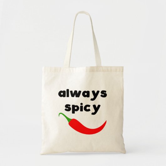 Funny Altijd Spicy Canvas tas (Voorkant)