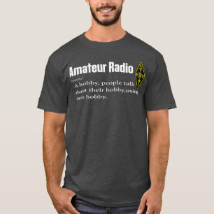 Funny Amateur Radio Hobby Gift Shirt voor HAM