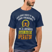 Funny Amateur Radio Licensed Operator T Shirt (Voorkant)