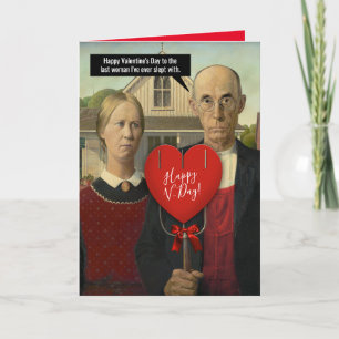 Funny American Gothic Valentijn to the Last Woman Feestdagen Kaart