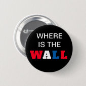 Funny American Presidential Build Wall Ronde Button 5,7 Cm (Voorkant /achterkant)