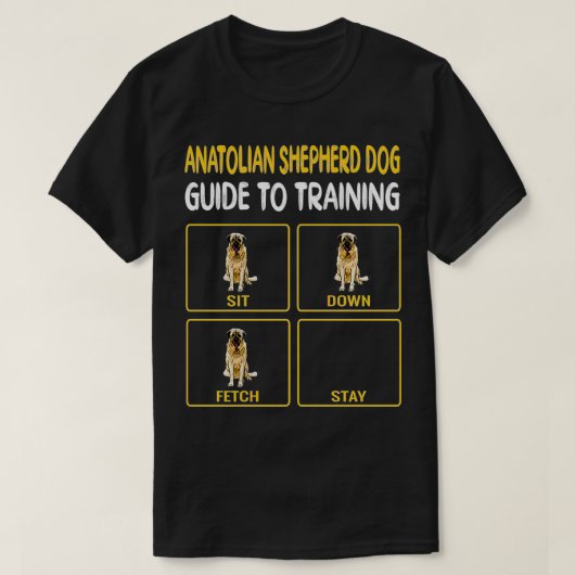Funny Anatolian Shepherd Dog Guide to Training Dog T-shirt (Design voorkant)