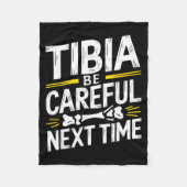 Funny Anatomy Going Tibia Okay Broken Leg Gift For Fleece Deken (Voorkant)