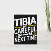 Funny Anatomy Going Tibia Okay Broken Leg Gift For Kaart (Voorkant)