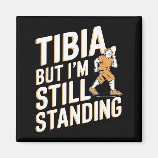 Funny Anatomy Going Tibia Okay Broken Leg Gift For Magneet (Voorkant)