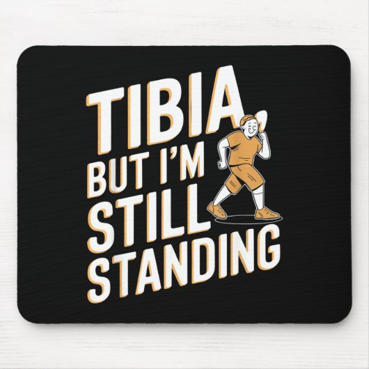 Funny Anatomy Going Tibia Okay Broken Leg Gift For Muismat (Voorkant)