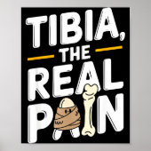 Funny Anatomy Going Tibia Okay Broken Leg Gift For Poster (Voorkant)