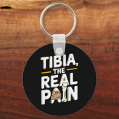 Funny Anatomy Going Tibia Okay Broken Leg Gift For Sleutelhanger (Voorkant)