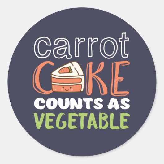 Funny and Cute Carrot Cake Lover Ronde Sticker (Voorkant)