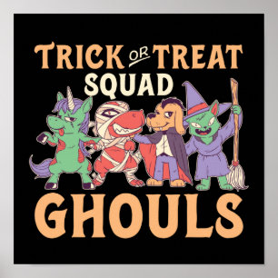 Funny and Cute Halloween Trick or treat Squad Poster