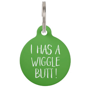 Funny and Cute "I has a Wiggle Butt" Lime Green Huisdierpenning