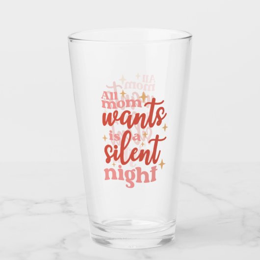 Funny and Cute Kerstfeestay Silent Night Mam Glas (Voorkant)