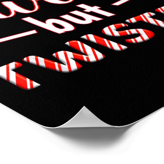 Funny And Cute Sweet But Twisted  Poster (Hoek)