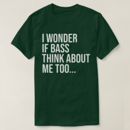 Funny and Hilarious Bass Vist Shirt