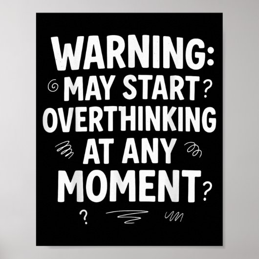 Funny And Sarcastic Design For Deep Thinkers Intro Poster (Voorkant)