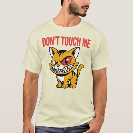 Funny Angry Cat Don't Touch Me T-Shirt (Voorkant)
