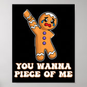 Funny Angry Gingerbread Man You W Ece Of Me  Poster (Voorkant)