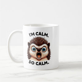 Funny Angry Hedgehog Mug – “I’m Calm. So Cam.” Sar Koffiemok