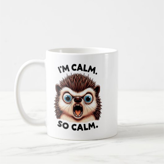 Funny Angry Hedgehog Mug – “I’m Calm. So Cam.” Sar Koffiemok (Links)