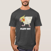 Funny Angry Lutino Cockatiel Fluff Off Pet Parrot  T-shirt (Voorkant)
