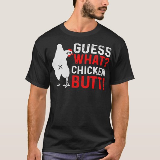 Funny Animal Guess What Chicken Butt Cute Chickens T-shirt (Voorkant)
