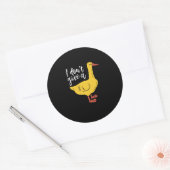 Funny Animal Pun en Humor... ik geef geen Duck. Ronde Sticker (Envelop)