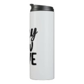 Funny Animal Stay Pawsitive Typography Thermosbeker (Geroteerd rechts)