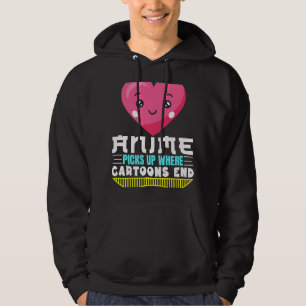 Funny Anime Quote Anime pikt op waar Cartoons ligg Hoodie
