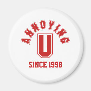 Funny Annoing You Magnet, Red Magneet