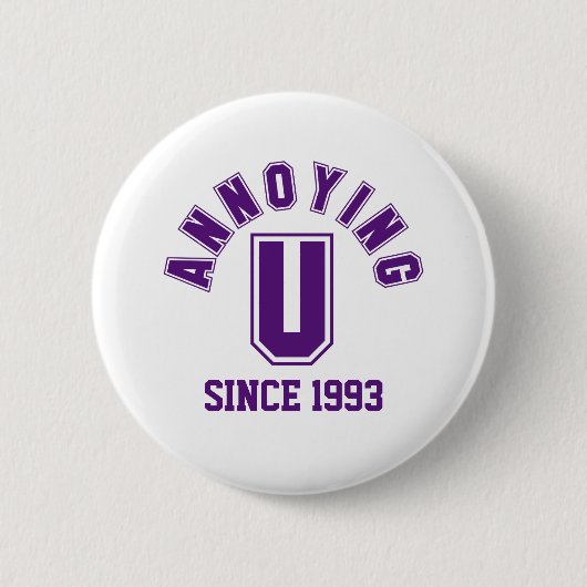 Funny Annoying You Button, Paars Ronde Button 5,7 Cm (Voorkant)