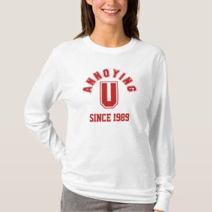 Funny Annoying you Dames Sweatshirt, Red T-shirt