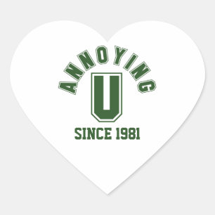 Funny Annoying You Stickers, Green Hart Sticker