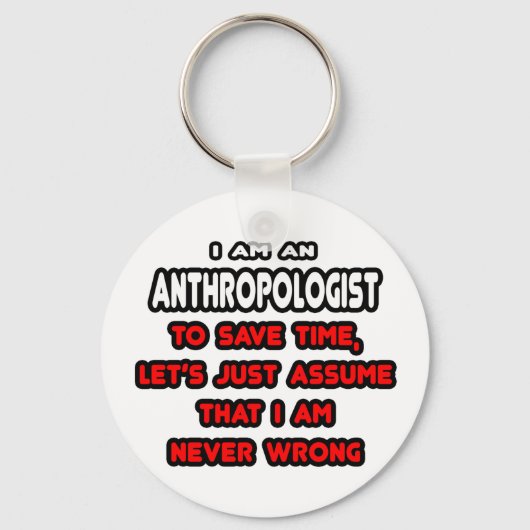 Funny Anthropologist T-Shirts en Gifts Sleutelhanger (Voorkant)